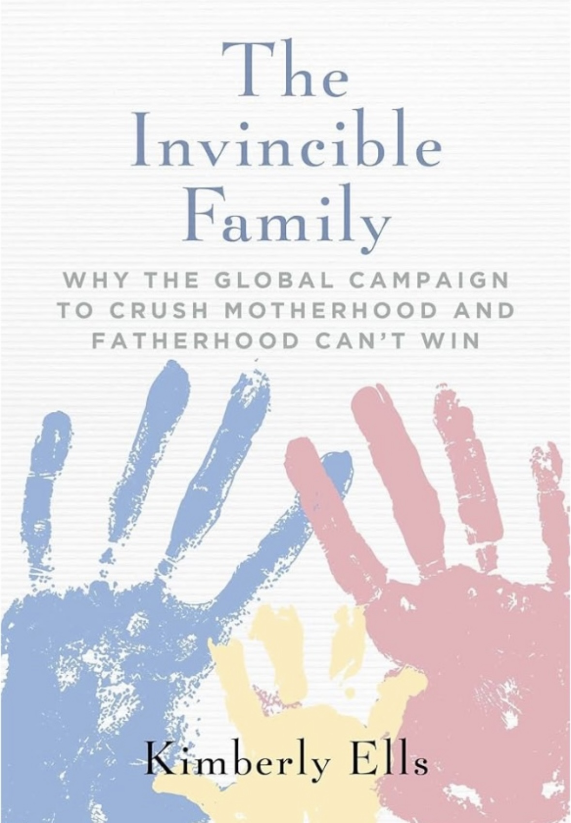The Invincible Family book cover by Kimberly Ells